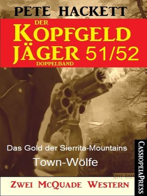 cover image of Der Kopfgeldjäger Folge 51/52  (Zwei McQuade Western)